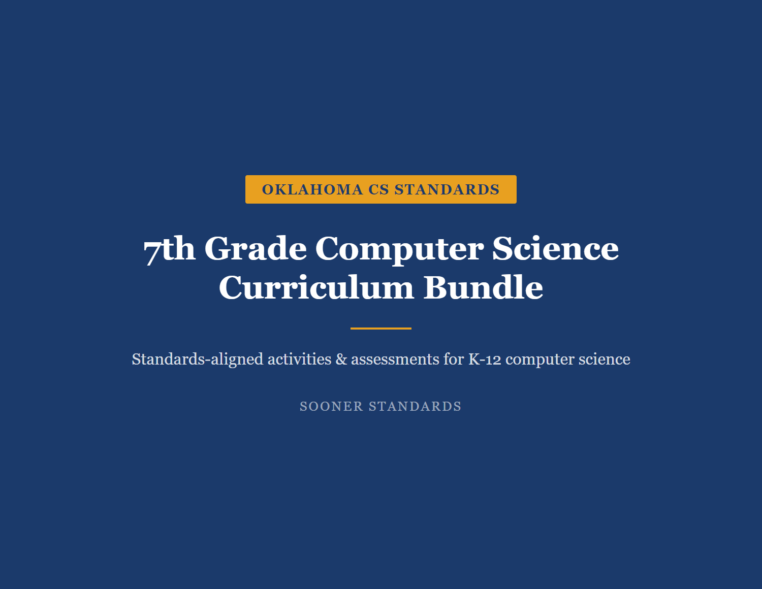 Grade 7 Oklahoma Computer Science standards compared to CSTA national standards